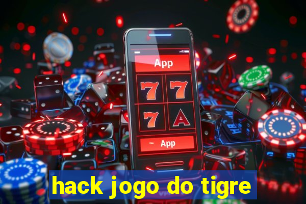 hack jogo do tigre